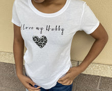 Load image into Gallery viewer, I Love my Hubby Shirt
